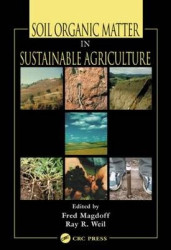 Soil Organic Matter in Sustainable Agriculture