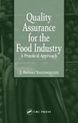Quality Assurance for the Food Industry - A Practical Approach