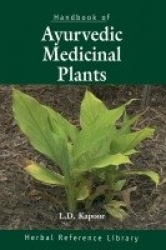 Handbook of Ayurvedic Medicinal Plants - Herbal Reference Library