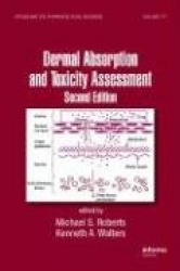 Dermal Absorption and Toxicity Assessment