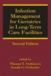 Infection Management for Geriatrics in Long-Term Care Facilities