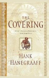 The Covering - God's Plan to Protect You from Evil