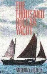 Thousand Dollar Yacht
