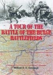 A Tour of the Battle of the Bulge Battlefields