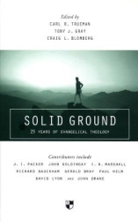 Solid Ground - 25 Years Of Evangelical Theology