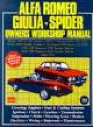 Alfa Romeo 1300, 1600, 1750, 2000 1962-78 Autobook - Easy to Use, Fully Illustrated, Comprehensive Guide to Repair and Maintenan