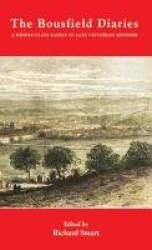 Bousfield Diaries - A Middle-Class Family in Late Victorian Bedford