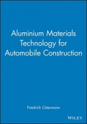 Aluminium Materials Technology for Automobile Construction