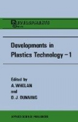 Developments in Plastics Technology—1 - Extrusion