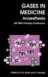 Gases In Medicine - Anaesthesia