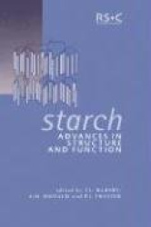 Starch - Advances in Structure and Function
