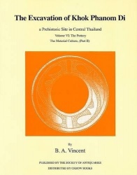 The Excavation of Khok Phanom Di