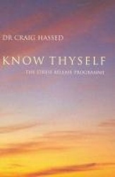 Know Thyself - The Stress Release Programme