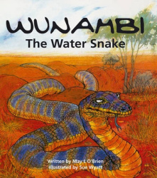Wunambi the Water Snake - The Water Snake