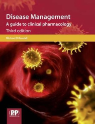 Disease Management - A Guide to Clinical Pharmacology