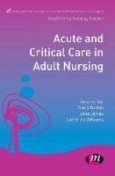 Acute and Critical Care in Adult Nursing