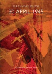 30 April 1945 - The Day Hitler Shot Himself and Germany`s Integration with the West Began