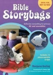 Bible Storybags - Reflective storytelling for primary RE and assemblies