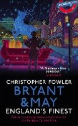 Bryant&May - England's Finest