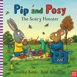 Pip and Posy: The Scary Monster