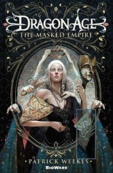 Dragon Age - The Masked Empire
