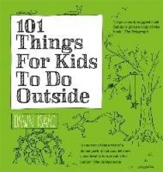 101 Things for Kids to do Outside