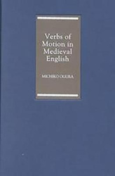 Verbs of Motion in Medieval English