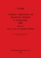Computer Applications and Quantitative Methods in Archaeology 1991