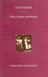 Outsiders - Class, Gender and Nation