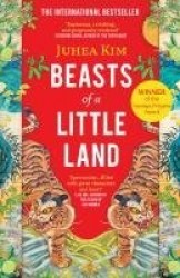 Beasts of a Little Land - The International Bestseller