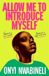 Allow Me to Introduce Myself - 'You will not be able to put this down' Glamour
