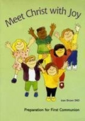 Meet Christ with Joy