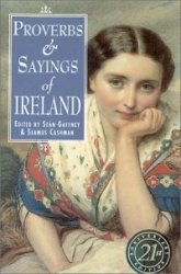 Proverbs and Sayings of Ireland