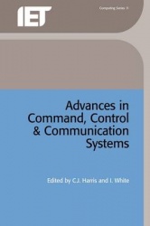 Advances in Command, Control and Communication Systems