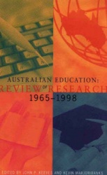 Australian Education - Review of Research 1965-1995: Review of Research 1965-1998
