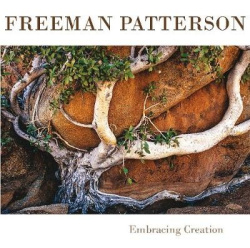 Freeman Patterson - Embracing Creation