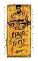 Blood and Gifts - A Play