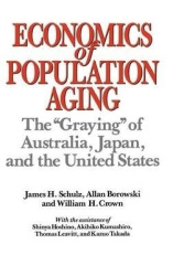 Economics of Population Aging - The Graying of Australia, Japan, and the United States