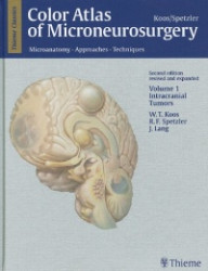 Color Atlas of Microneurosurgery, Volume 1 - Microanatomy. Approaches. Techniques; Intracranial Tumors