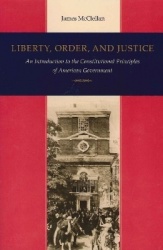 Liberty, Order, and Justice