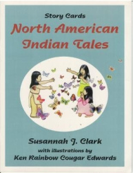 North American Indian Tales - Story Cards