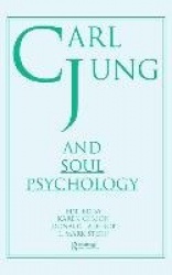 Carl Jung and Soul Psychology