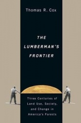 The Lumberman`s Frontier