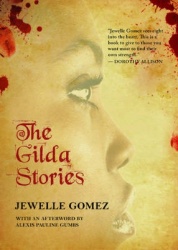 The Gilda Stories - Expanded 25th Anniversary Edition