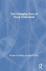 The Changing Face of Fiscal Federalism