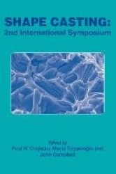 Shape Casting - 2nd International Symposium