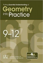 Putting Essential Understanding of Geometry Into Practice - 9-12