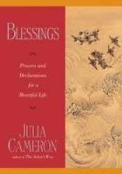 Blessings: Prayers & Declarations For A Heartful Life