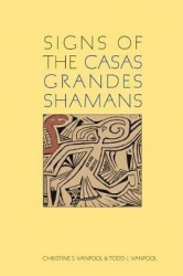 Signs of the Casas Grandes Shamans