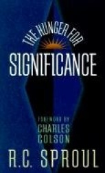 Hunger for Significance